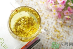 晚上喝桂花茶好嗎?喝桂花茶有什么好處 晚上喝桂花茶好嗎?喝桂花茶有什么好處